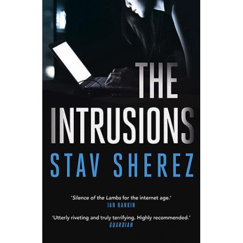 The Intrusions : Carrigan & Miller Bk 3 By Stav Sherez [ Paperback | 2018 ]