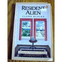 Resident Alien (Penguin Short Fiction) clark Blaise