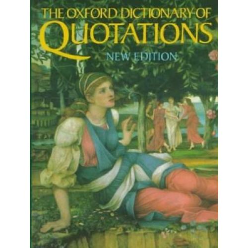 The Oxford Dictionary of Quotations
