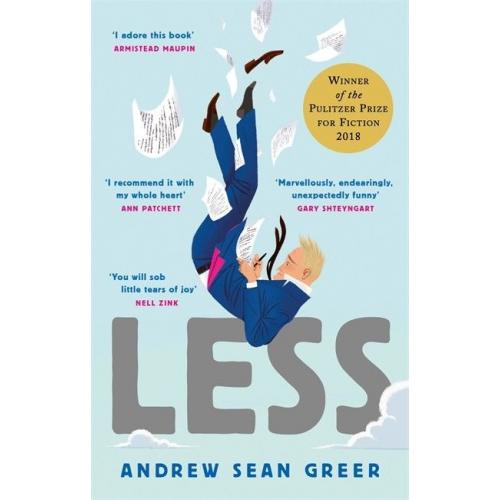 Less : Winner of the Pulitzer Prize for Fiction 2018 [ Paperback ]