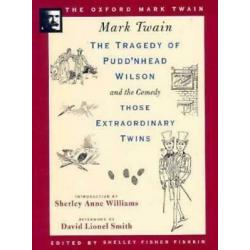 The Tragedy of Pudd'nhead Wilson and the Comedy Those Extraordinary Twins 1894