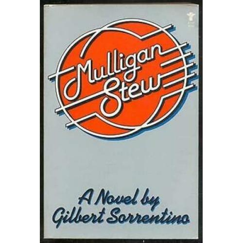 Mulligan Stew Gilbert sorrentino