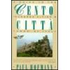 Cento Citta: A Guide to the Hundred Cities & Towns of Italy