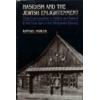 Hasidism and the Jewish Enlightenment: Their Confrontation in Galicia and Pola..