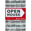 Open House: Writers Rediefine Home - Graywolf Forum Five (Graywolf Annual)