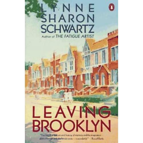 Leaving Brooklyn (Contemporary American Fiction)