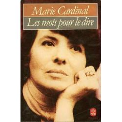 Les Mots Pour Le Dire (Le Livre de Poche)