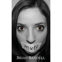 Mute (Mute Book 1, TPB)