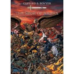 The Imperium Saga: The Siege of Zoldex (Fall of the Imperium Trilogy, Bk 3, HC)