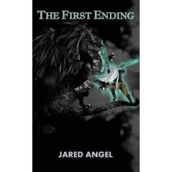 The First Ending (Endless War of the Gods, Book 3, TPB)