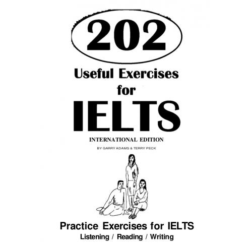 202 Useful Exercises for IELTS