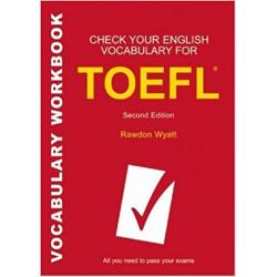 Check Your English Vocabulary for TOEFL - Rawdon Wyatt